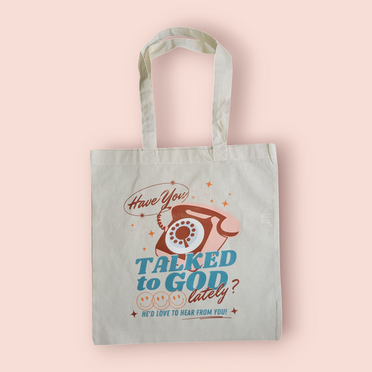 Talked To God Lately Canvas Tote Bag
